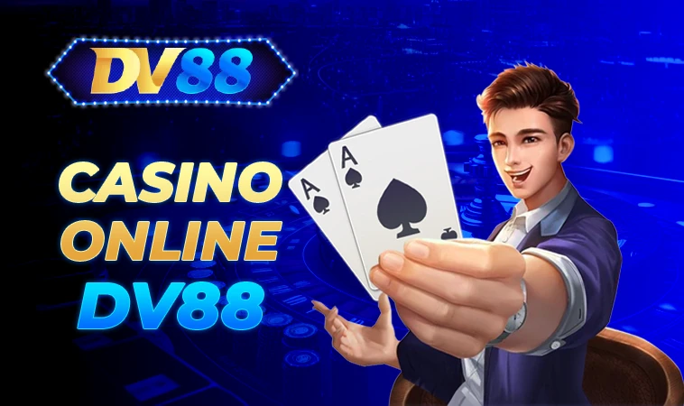 DV88 - NHÀ CÁI DV88 - TRANG CHỦ CÁ CƯỢC CASINO TRỰC TUYẾN SỐ 1 12 DV88 - Nhà Cái DV 88 - Trang Chủ Cá Cược Casino Trực Tuyến Số 1